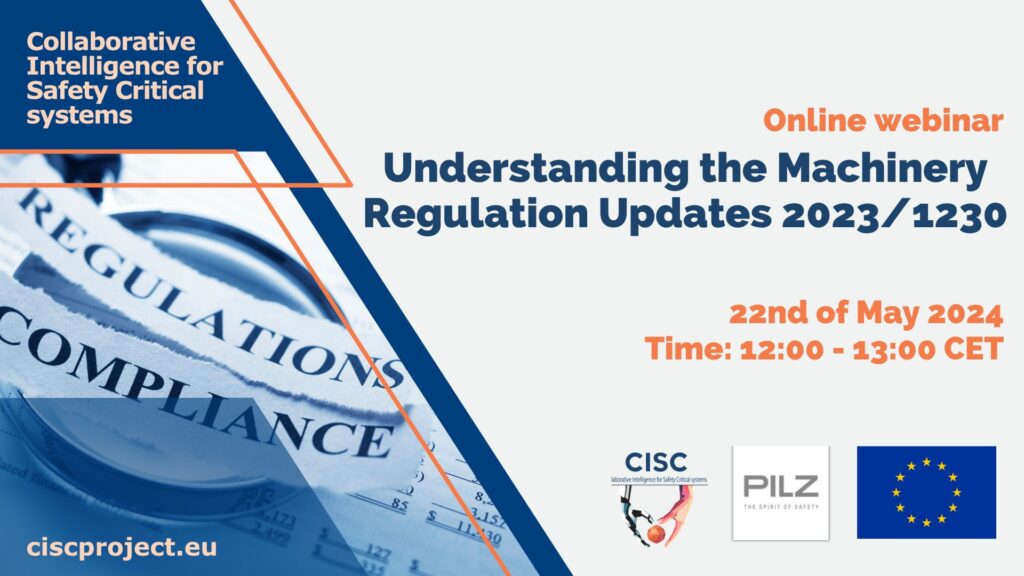 CISC webinar: Understanding the Machinery Regulation Updates 2023/1230